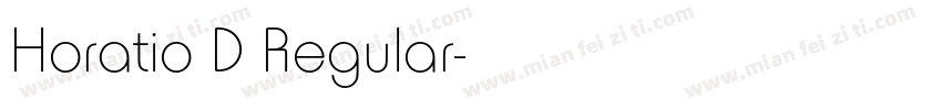 Horatio D Regular字体转换